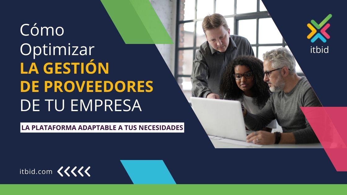Cómo optimizar la gestión de proveedores de tu empresa La gestión de proveedores para empresas