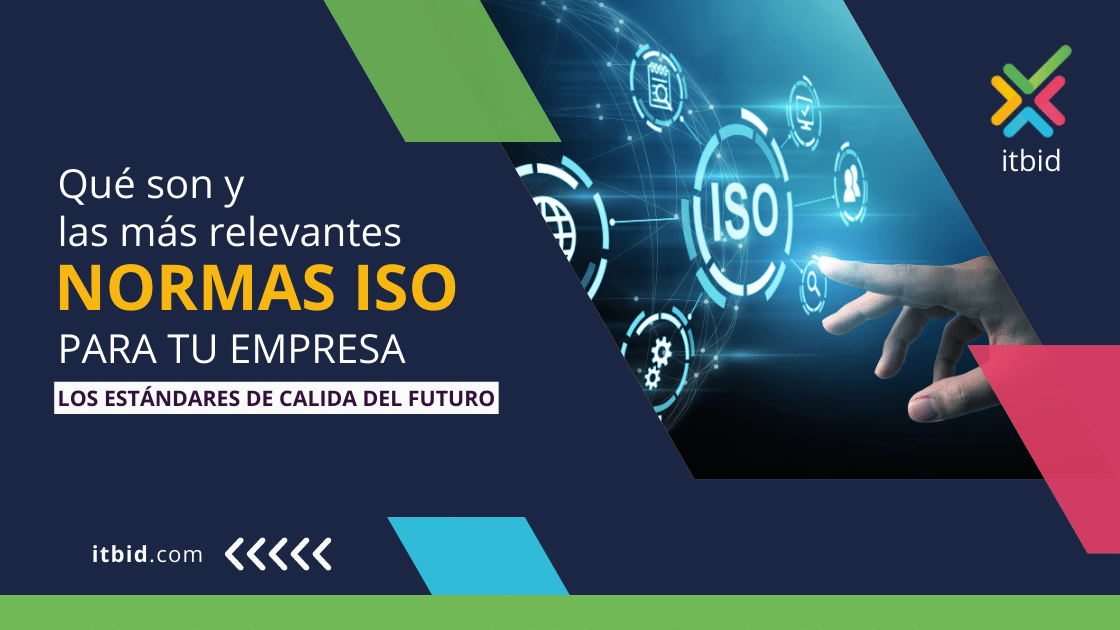 Normas ISO. Qué son y las más relevantes