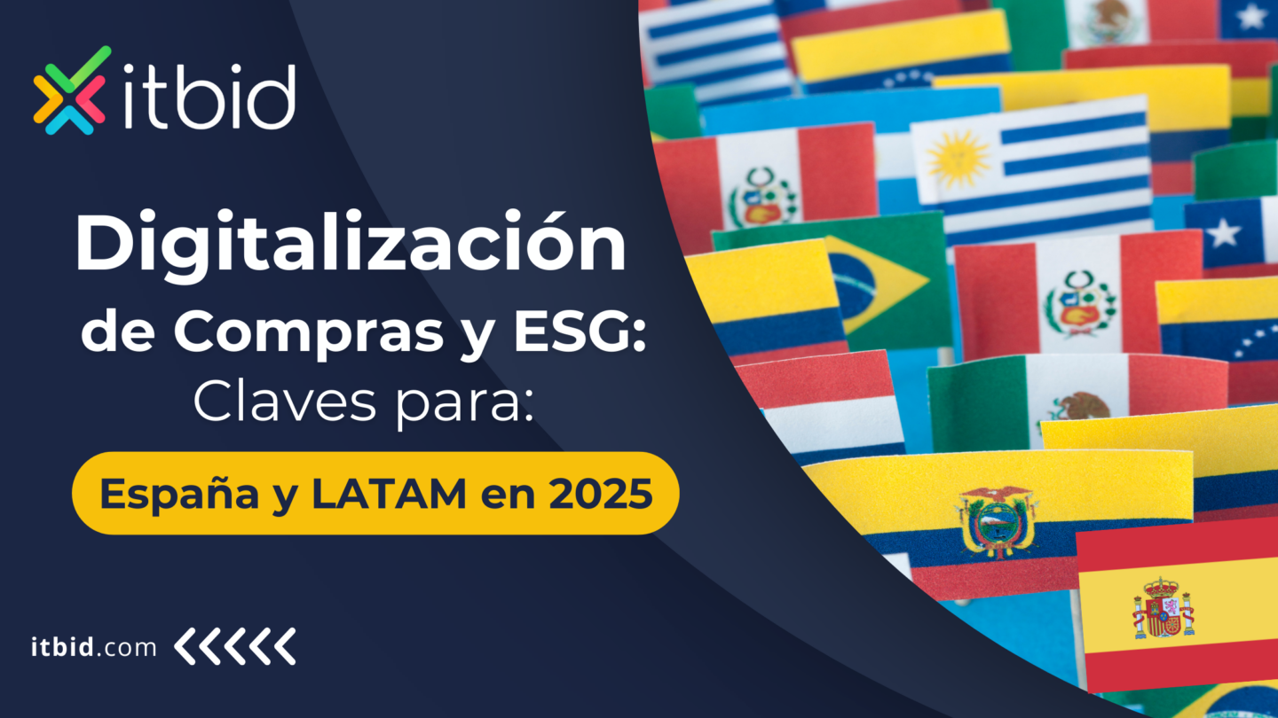 Digitalización de Compras y ESG: Claves para España y LATAM en 2025