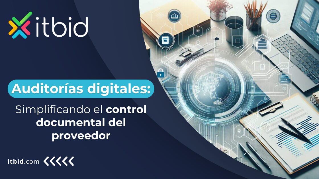 Auditorías digitales: simplificando el control documental del proveedor