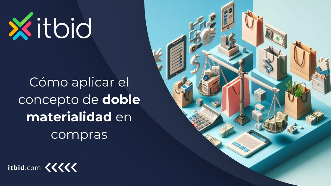 Cómo aplicar el concepto de doble materialidad en compras